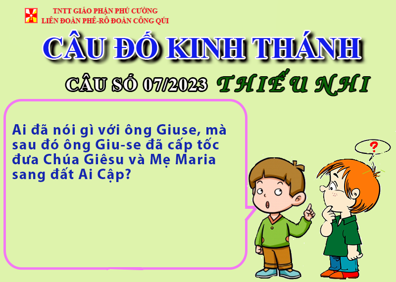 CÂU SỐ 07/2023 – DÀNH CHO THIẾU NHI