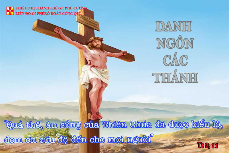 DANH NGÔN CÁC THÁNH