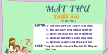MẬT THƯ SỐ 04/2023 – DÀNH CHO THIẾU NHI