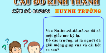 CÂU SỐ 09/2023 – DÀNH CHO HUYNH TRƯỞNG