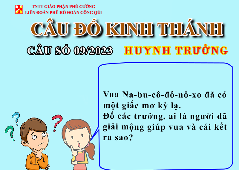 CÂU SỐ 09/2023 – DÀNH CHO HUYNH TRƯỞNG