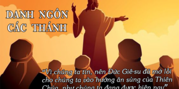 DANH NGÔN CÁC THÁNH