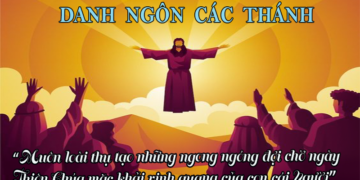 DANH NGÔN CÁC THÁNH