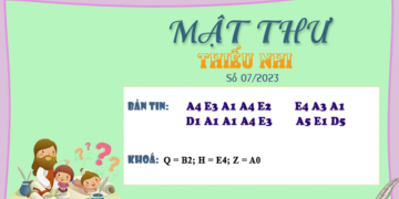 MẬT THƯ SỐ 07/2023 – DÀNH CHO THIẾU NHI