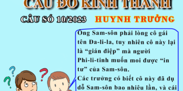 CÂU SỐ 10/2023 – DÀNH CHO HUYNH TRƯỞNG