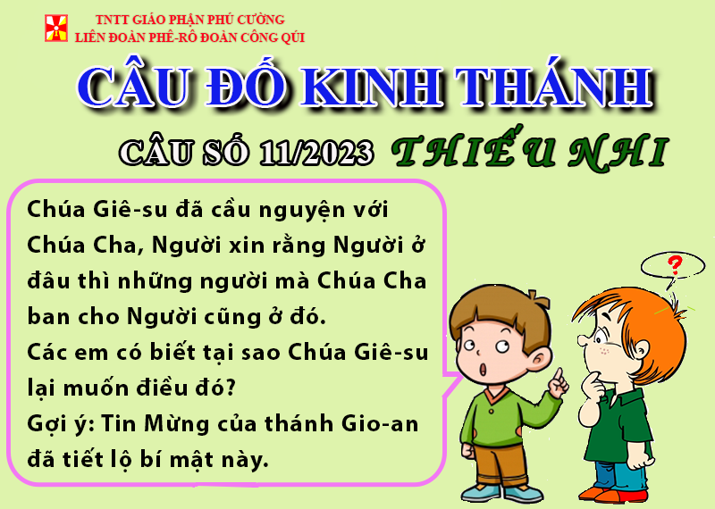 CÂU SỐ 11/2023 – DÀNH CHO THIẾU NHI