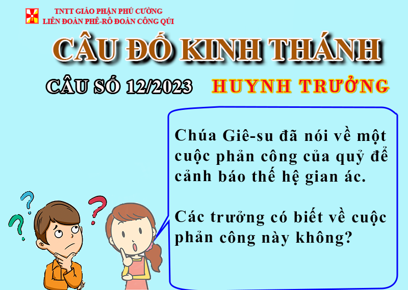 CÂU SỐ 12/2023 – DÀNH CHO HUYNH TRƯỞNG