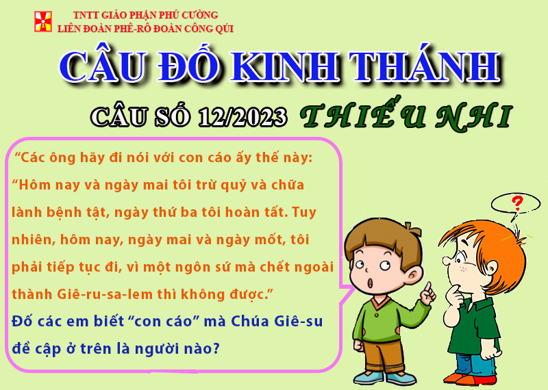 CÂU SỐ 12/2023 – DÀNH CHO THIẾU NHI