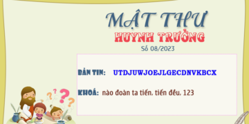 MẬT THƯ SỐ 08/2023 – DÀNH CHO HUYNH TRƯỞNG