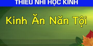 KINH ĂN NĂN TỘI