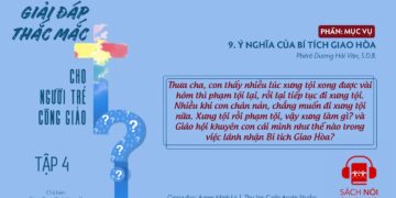 Ý NGHĨA CỦA BÍ TÍCH HÒA GIẢI (GIẢI TỘI)