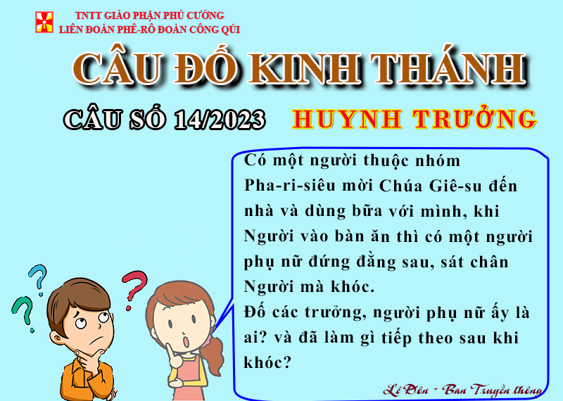 CÂU SỐ 14/2023 – DÀNH CHO HUYNH TRƯỞNG