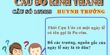CÂU SỐ 16/2023 – DÀNH CHO HUYNH TRƯỞNG