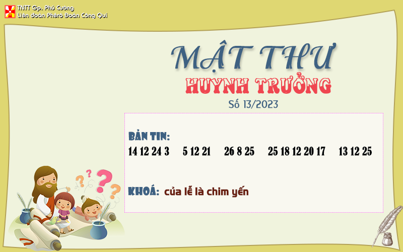 MẬT THƯ SỐ 13/2023 – DÀNH CHO HUYNH TRƯỞNG