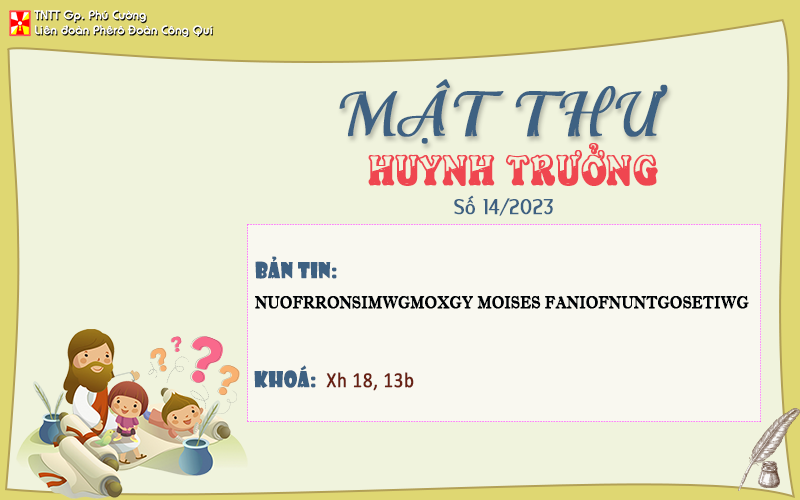 MẬT THƯ SỐ 14/2023 – DÀNH CHO HUYNH TRƯỞNG