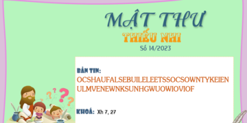 MẬT THƯ SỐ 14/2023 – DÀNH CHO THIẾU NHI