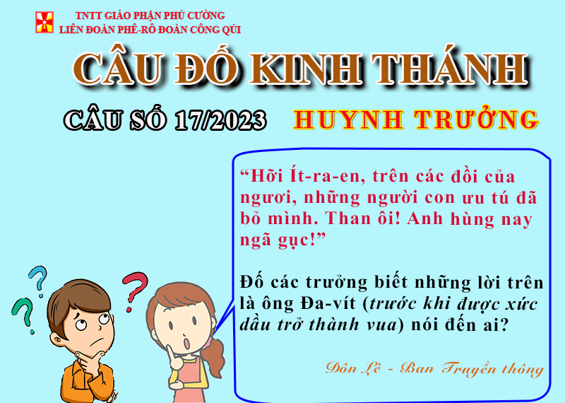 CÂU SỐ 17/2023 – DÀNH CHO HUYNH TRƯỞNG