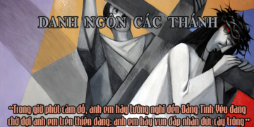 DANH NGÔN CÁC THÁNH