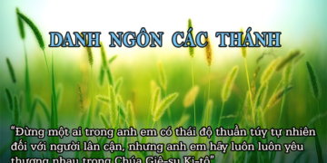 DANH NGÔN CÁC THÁNH