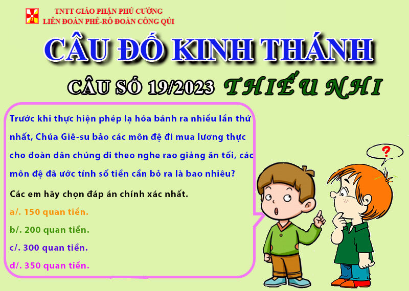 CÂU SỐ 19/2023 – DÀNH CHO THIẾU NHI