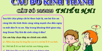 CÂU SỐ 20/2023 – DÀNH CHO THIẾU NHI
