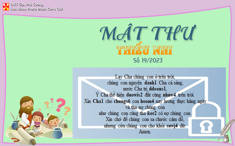 MẬT THƯ SỐ 19/2023 – DÀNH CHO THIẾU NHI