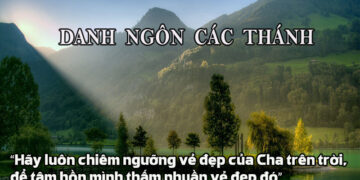 DANH NGÔN CÁC THÁNH