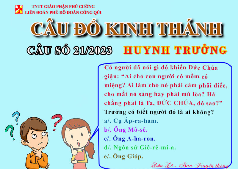 CÂU SỐ 21/2023 – DÀNH CHO HUYNH TRƯỞNG