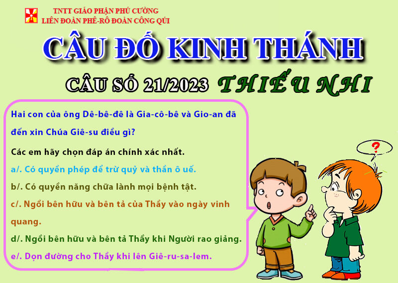 CÂU SỐ 21/2023 – DÀNH CHO THIẾU NHI