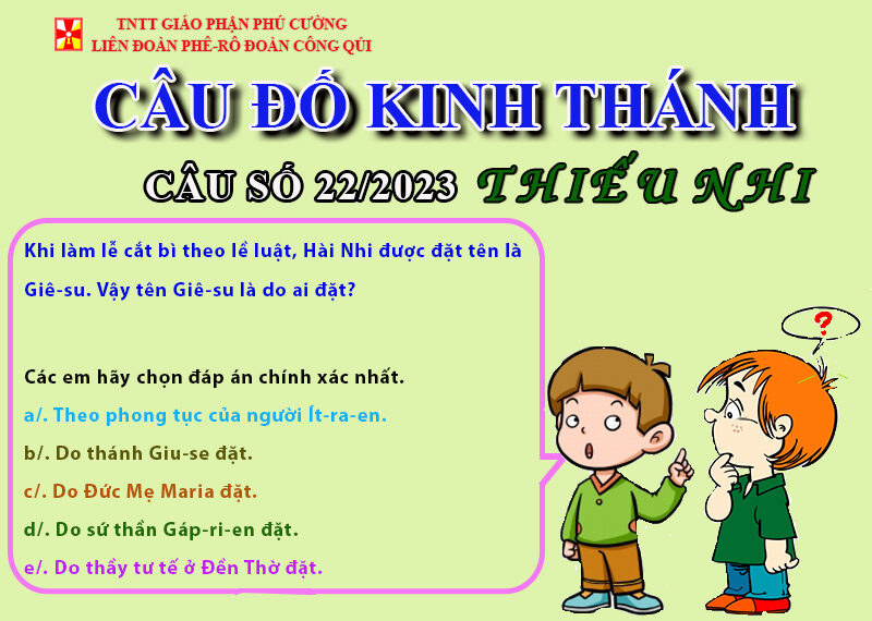 CÂU SỐ 22/2023 – DÀNH CHO THIẾU NHI