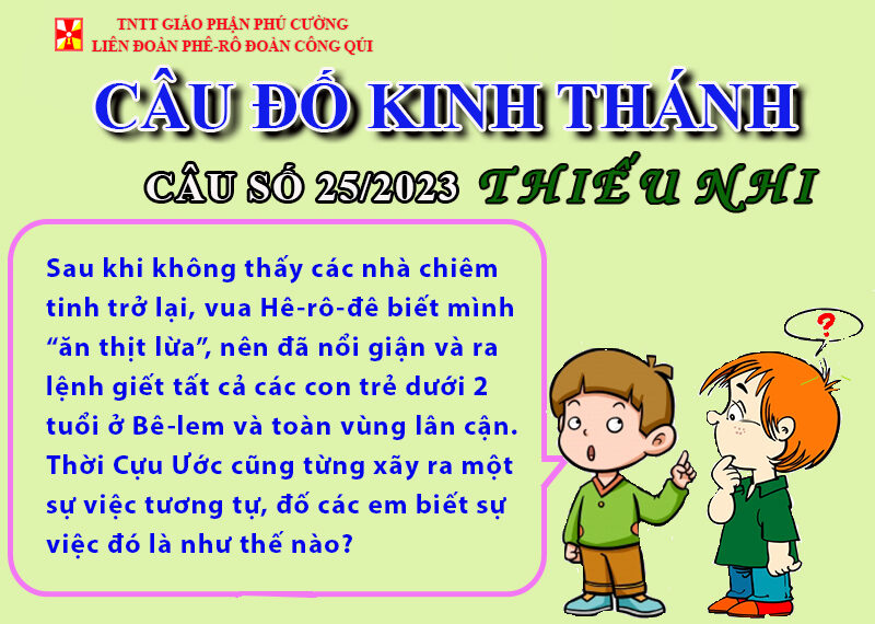 CÂU SỐ 25/2023 – DÀNH CHO THIẾU NHI