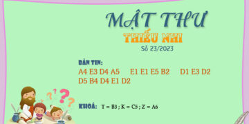 MẬT THƯ SỐ 23/2023 – DÀNH CHO THIẾU NHI