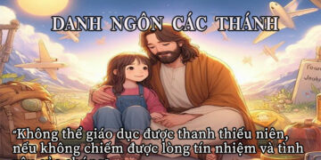 DANH NGÔN CÁC THÁNH