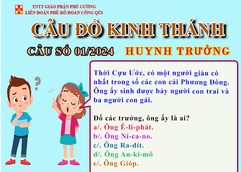 CÂU SỐ 01/2024 – DÀNH CHO HUYNH TRƯỞNG