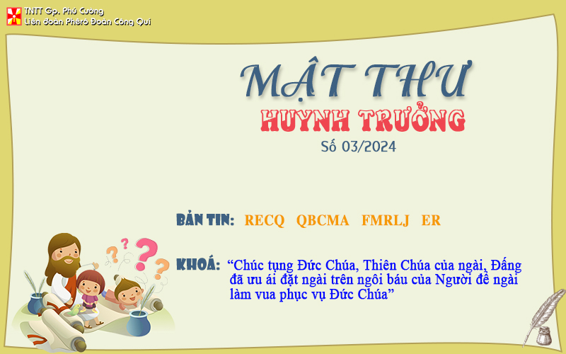 MẬT THƯ SỐ 03/2024 – DÀNH CHO HUYNH TRƯỞNG