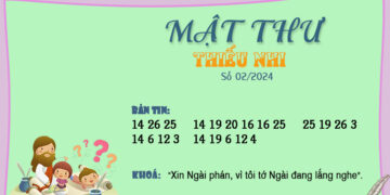 MẬT THƯ SỐ 02/2024 – DÀNH CHO THIẾU NHI
