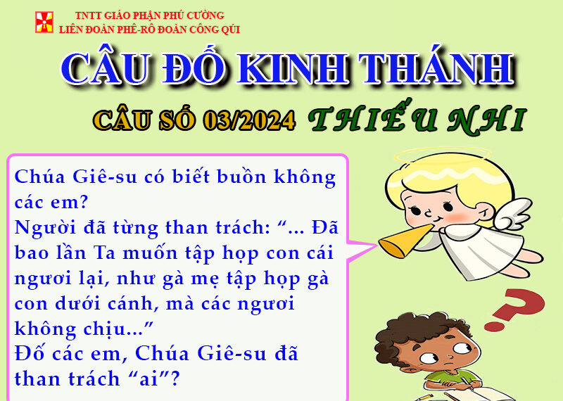 CÂU SỐ 03/2024 – DÀNH CHO THIẾU NHI