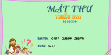 MẬT THƯ SỐ 05/2024 – DÀNH CHO THIẾU NHI