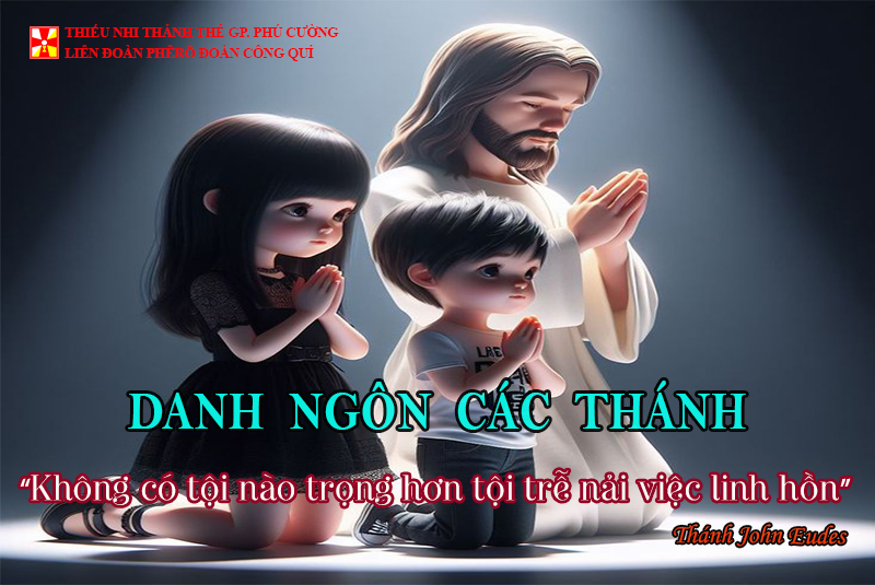 DANH NGÔN CÁC THÁNH