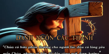 DANH NGÔN CÁC THÁNH