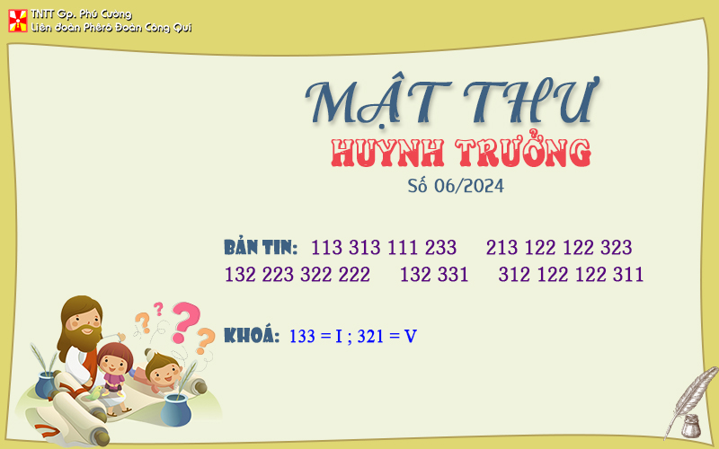 MẬT THƯ SỐ 06/2024 – DÀNH CHO HUYNH TRƯỞNG