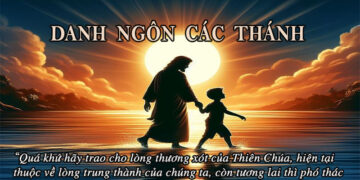 DANH NGÔN CÁC THÁNH