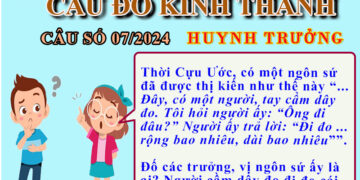CÂU SỐ 07/2024 – DÀNH CHO HUYNH TRƯỞNG