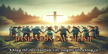 DANH NGÔN CÁC THÁNH