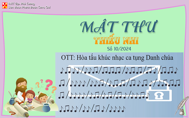 MẬT THƯ SỐ 10/2024 – DÀNH CHO THIẾU NHI