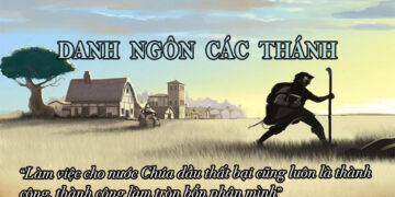 DANH NGÔN CÁC THÁNH
