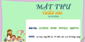 MẬT THƯ SỐ 14/2024 – DÀNH CHO THIẾU NHI