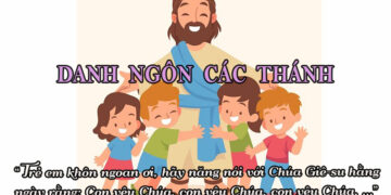 DANH NGÔN CÁC THÁNH