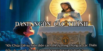 DANH NGÔN CÁC THÁNH