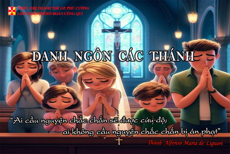 DANH NGÔN CÁC THÁNH